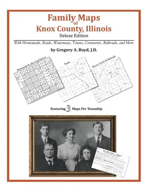 Family Maps of Knox County, Illinois - Paperback