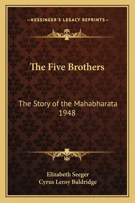 The Five Brothers: The Story of the Mahabharata 1948 - Paperback