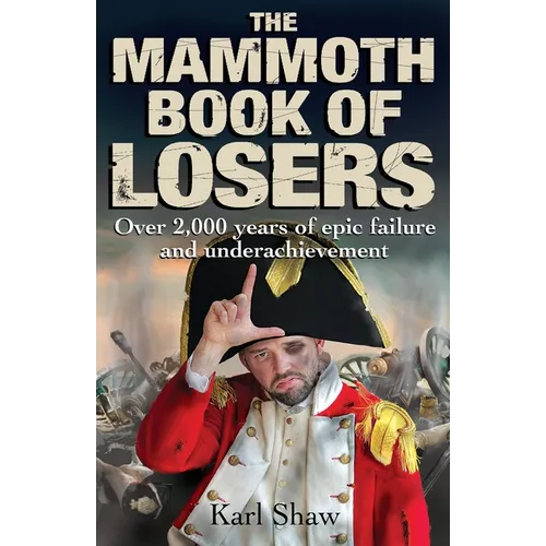 The Mammoth Book of Losers - Paperback