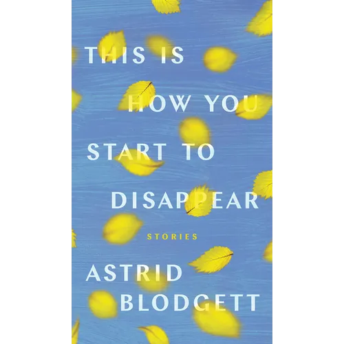 This Is How You Start to Disappear - Paperback