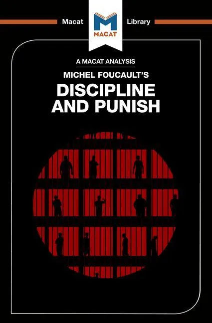An Analysis of Michel Foucault's Discipline and Punish - Paperback