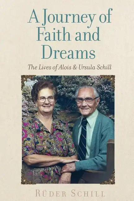 A Journey of Faith and Dreams - Paperback