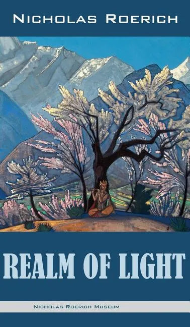 Realm of Light - Hardcover