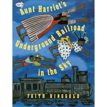 Aunt Harriet's Underground Railroad in the Sky - Paperback