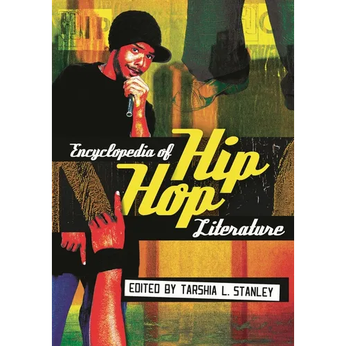 Encyclopedia of Hip Hop Literature - Hardcover