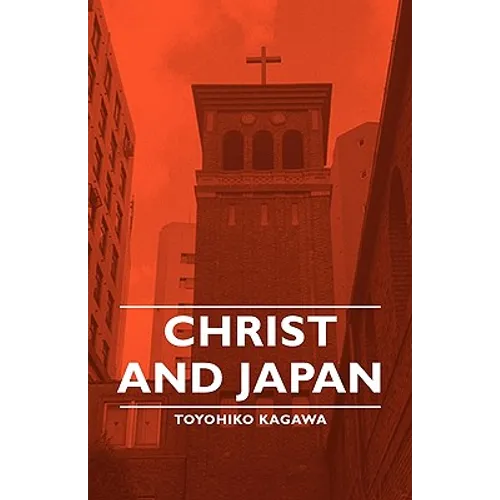 Christ and Japan - Paperback