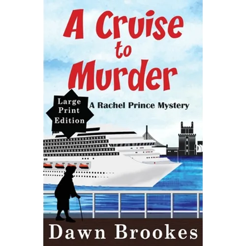 A Cruise to Murder Large Print Edition - Paperback