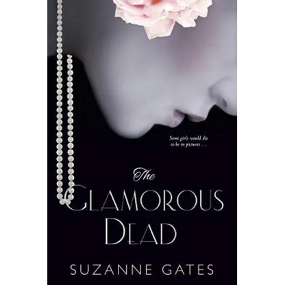 The Glamorous Dead - Paperback