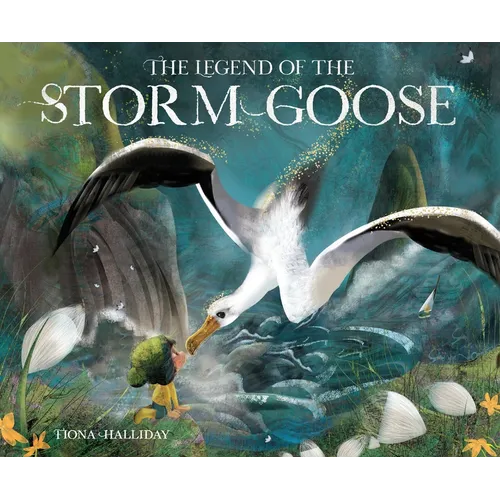 The Legend of the Storm Goose - Hardcover