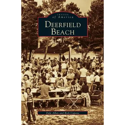 Deerfield Beach - Hardcover