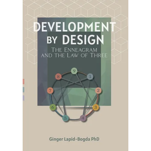 Development by Design: The Enneagram and The Law of Three - Paperback