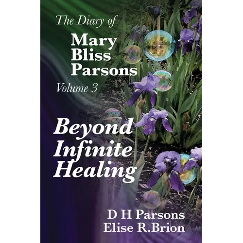 Beyond Infinite Healing - Paperback