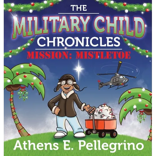 Mission: Mistletoe - Hardcover