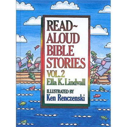 Read Aloud Bible Stories Volume 2: Volume 2 - Hardcover