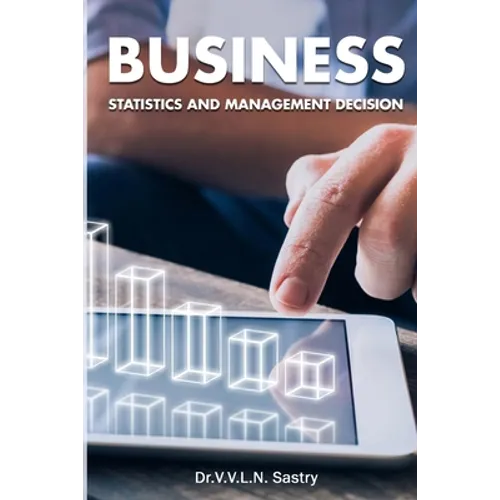 Business Statistics and Management Decision - Paperback