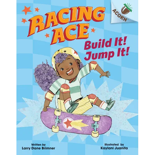 Build It! Jump It!: An Acorn Book (Racing Ace #2): Volume 2 - Library Binding