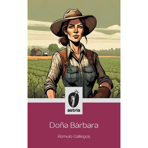 Doña Bárbara - Hardcover