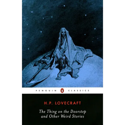 The Thing on the Doorstep and Other Weird Stories - Paperback