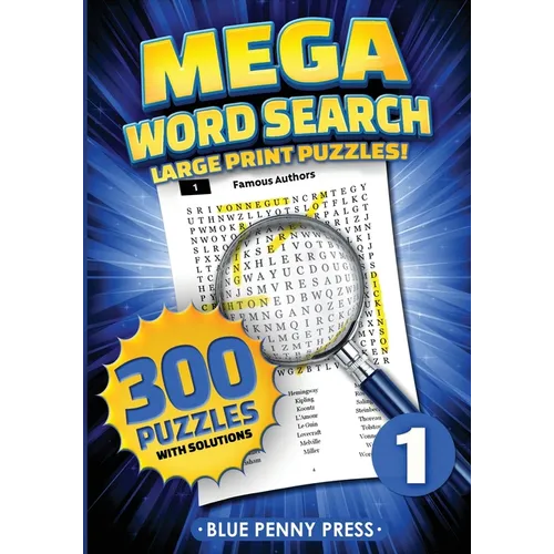 MEGA Word Search (Volume 1): 300 Simple to Challenging LARGE PRINT Puzzles - Paperback