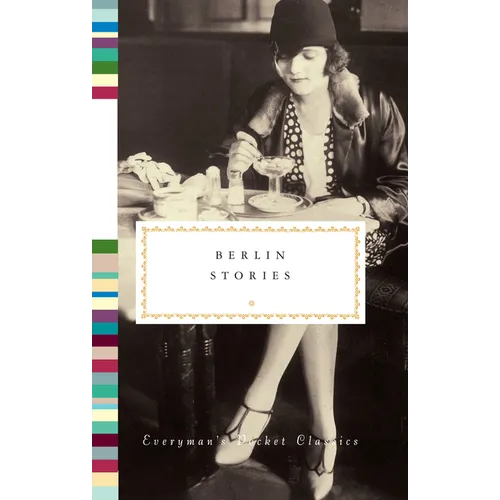 Berlin Stories - Hardcover