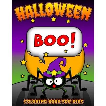 Boo! Halloween Coloring Book for Kids: Children's Halloween Themed Coloring Sheets Filled with Pages of Spooky Spiders, Pumpkins, and Bats for Creativ - Paperback