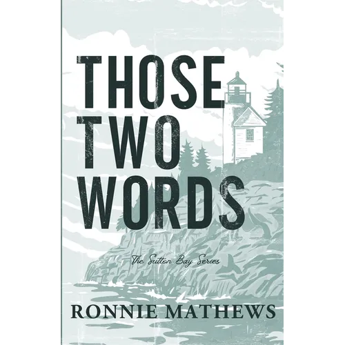 Those Two Words - Paperback
