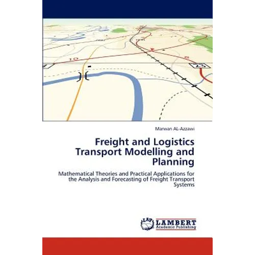 Freight and Logistics Transport Modelling and Planning - Paperback