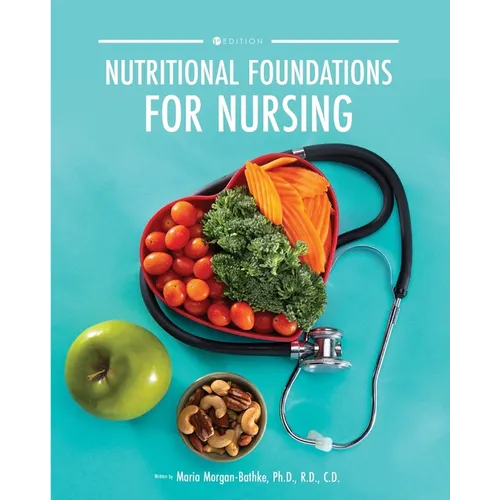 Nutritional Foundations for Nursing - Paperback