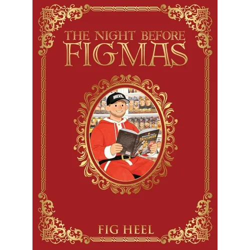 The Night Before Figmas - Hardcover