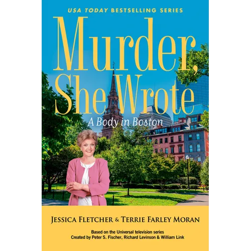 Murder, She Wrote: A Body in Boston - Paperback