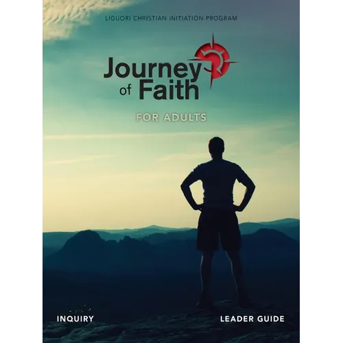 Journey of Faith for Adults, Inquiry Leader Guide - Spiral