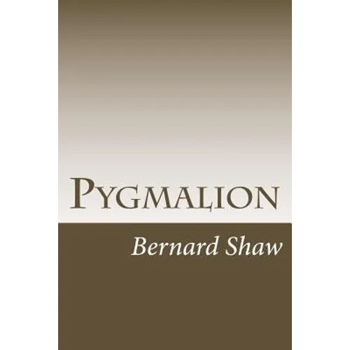 Pygmalion - Paperback