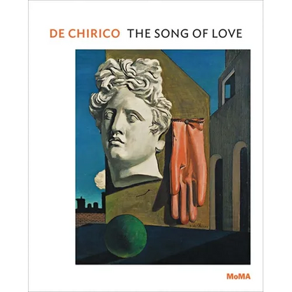 de Chirico: The Song of Love: MoMA One on One Series - Paperback