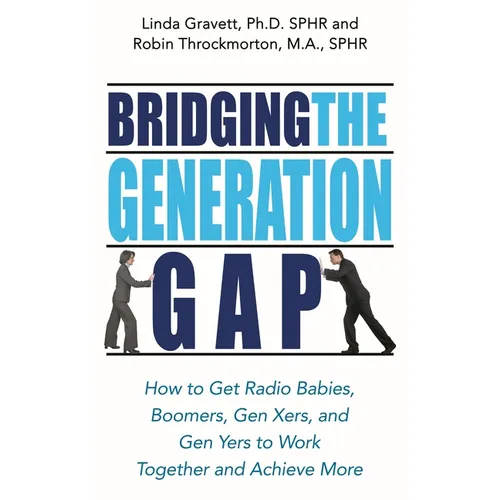 Bridging the Generation Gap - Paperback