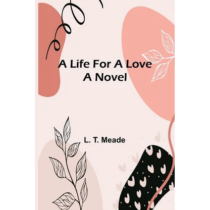 A Life For a Love - Paperback