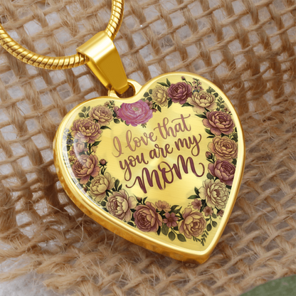 I Love that You are My Mom Floral Luxury Graphic Heart Necklace
