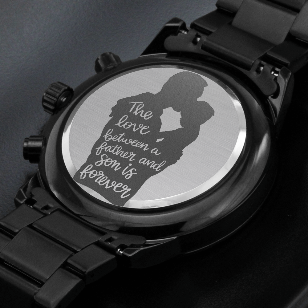 The Love Between Father & Son is Forever Engraved Black Chronograph Watch