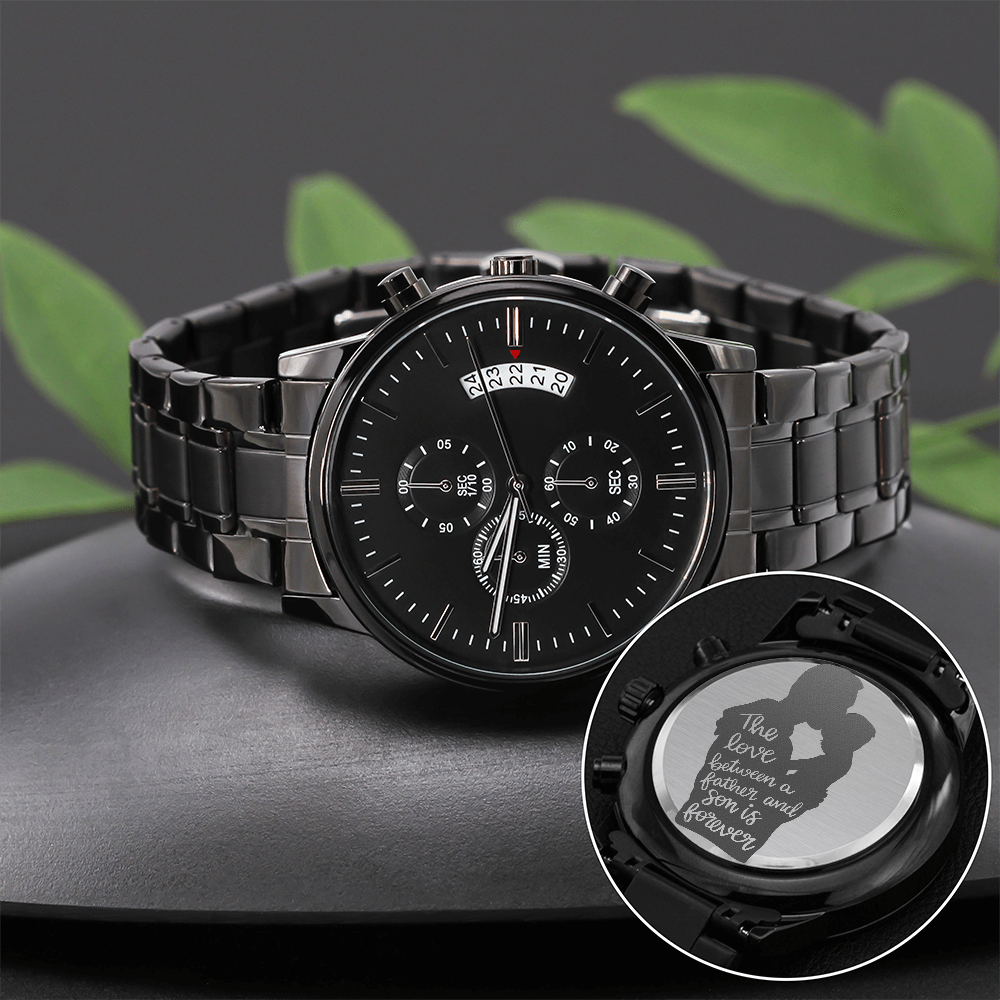 The Love Between Father & Son is Forever Engraved Black Chronograph Watch