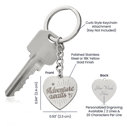 Adventure Awaits Engraved Heart Keychain