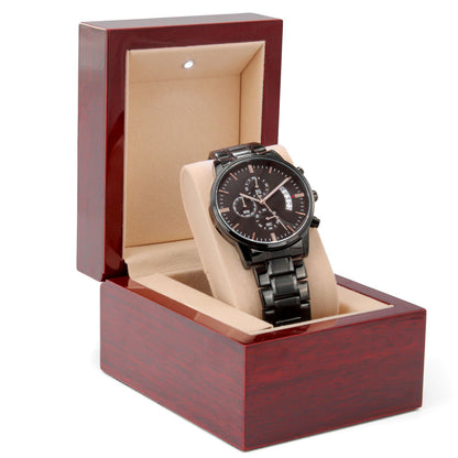 The Best is Yet to Come Inspirational Engraved Black Chronograph Watch