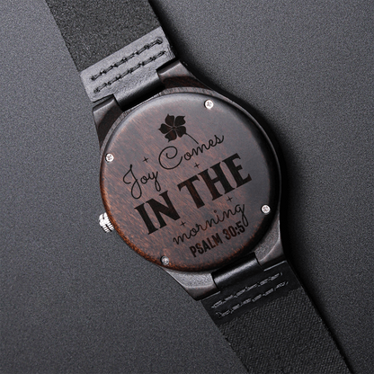 Joy Comes in the Morning Faith Based Engraved Wooden Watch
