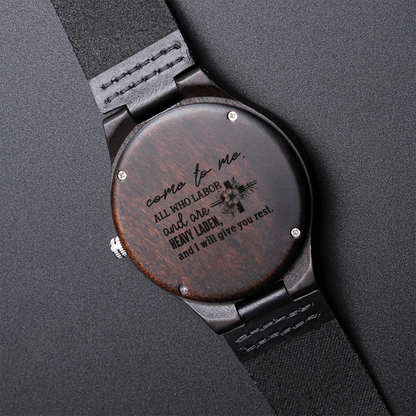Come to Me I'll Give You Rest Faith Based Engraved Wooden Watch