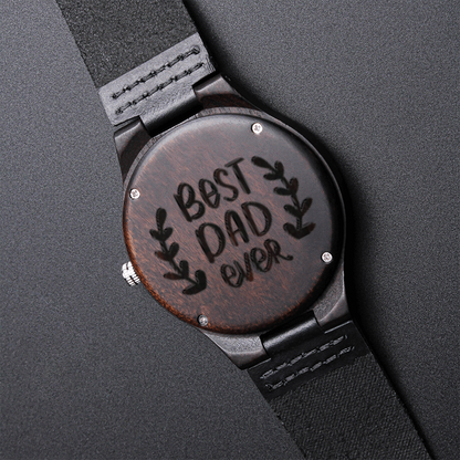 Best Dad Ever Engraved Wooden Watch