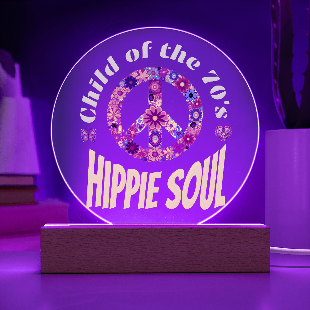 Child of the 70's Hippie Soul Printed Acrylic Design with LED Base