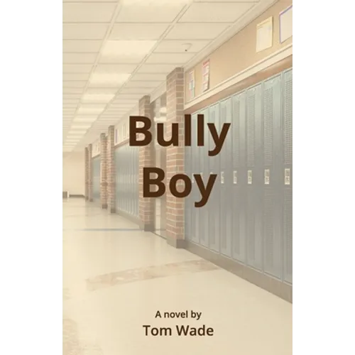 Bully Boy - Paperback