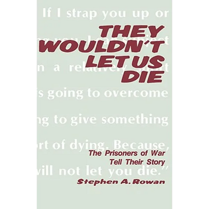 They Wouldn't Let Us Die - Hardcover