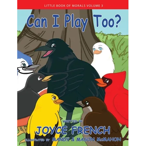 Can I Play Too? - Hardcover