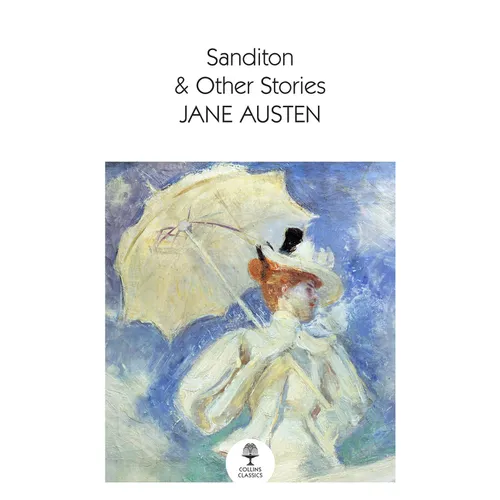 Sanditon: & Other Stories - Paperback