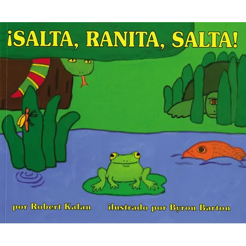 ¡Salta, Ranita, Salta!: Jump, Frog, Jump! (Spanish Edition) - Paperback