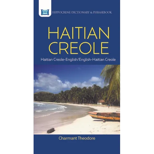 Haitian Creole Dictionary & Phrasebook: Haitian Creole-English/English-Haitian Creole - Paperback